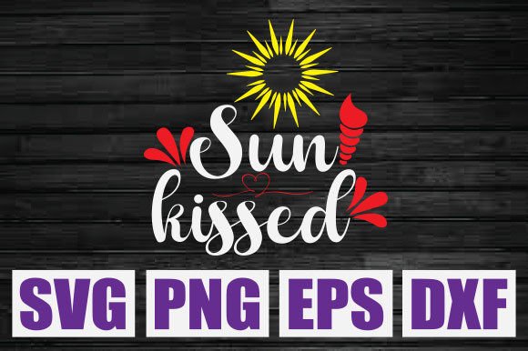 Download Sun Kissed Svg - Sun kissed svg Collection