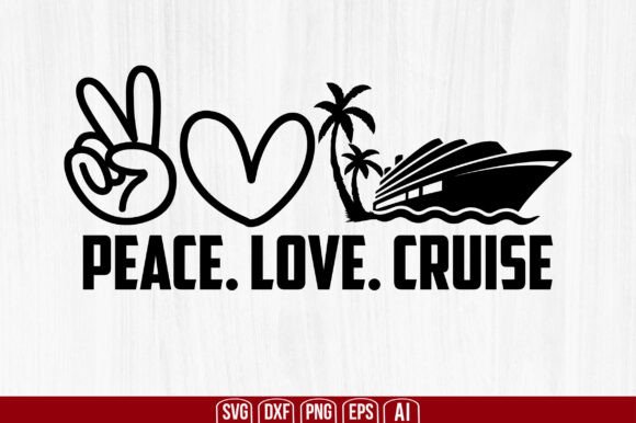 Download Peace Love Cruise Svg - Cruise svg Collection