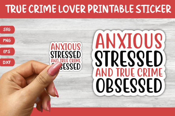 Download Printable True Crime Quotes Sticker 5 - Quotes Collection